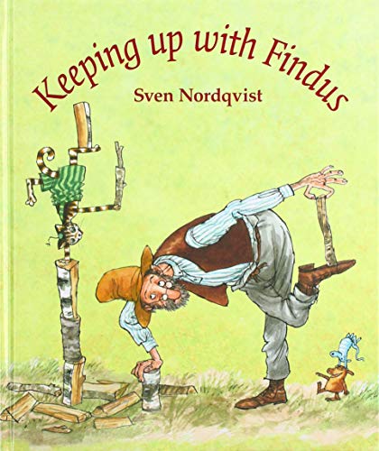 Keeping Up With Findus (Findus and Pettson) von Hawthorn Press