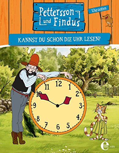 Pettersson und Findus: Kannst du schon die Uhr lesen? von KARIBU