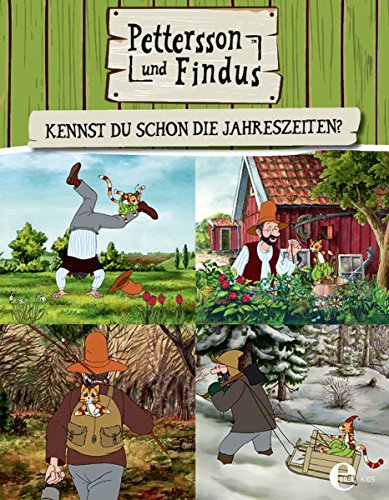 Pettersson und Findus: Kennst du schon die Jahreszeiten? (Edel Kids Books) von Edel Kids Books