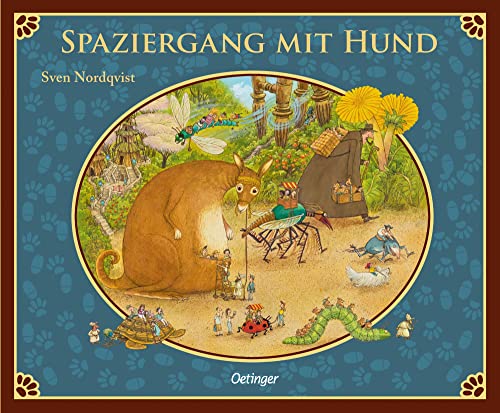 Spaziergang mit Hund: Wimmeliges Bilderbuch-Kunstwerk für Kinder und Erwachsene (Sven Nordqvists fantastische Bilderbuchreisen) von Oetinger