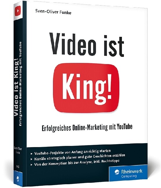 Video ist King! von Rheinwerk Verlag GmbH
