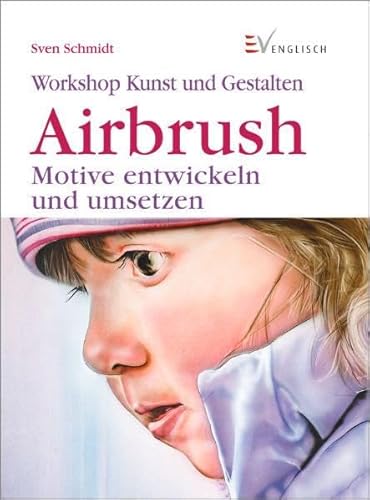 Airbrush: Motive entwickeln und umsetzen (Workshop)