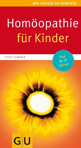 Homöopathie für Kinder (Alternativmedizin)