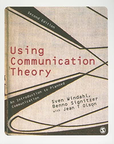 Using Communication Theory: An Introduction to Planned Communication