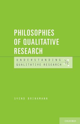Philosophies of Qualitative Research (Understanding Qualitative Research) von OUP USA