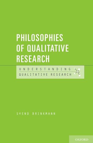 Philosophies of Qualitative Research (Understanding Qualitative Research) von Oxford University Press, USA