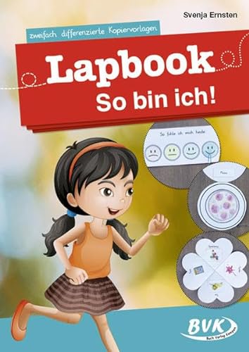 Lapbook So bin ich: zweifach differenzierte Kopiervorlagen | Kreativer Sachunterricht 1./2. Klasse (BVK Lapbooks)