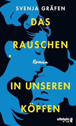 Das Rauschen in unseren Köpfen: Roman Das Rauschen in unseren Köpfen: Roman