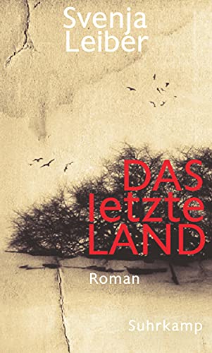 Das letzte Land: Roman von Suhrkamp Verlag