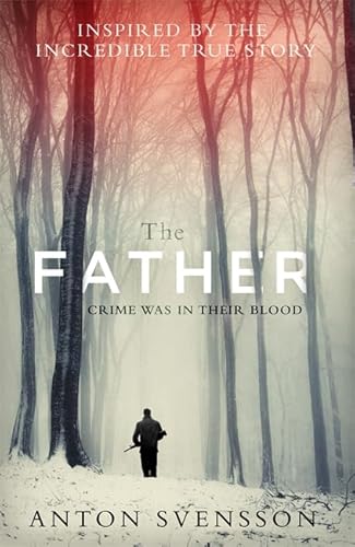 The Father: Made In Sweden