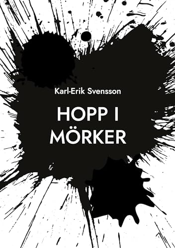 Hopp i mörker: Mina dikter von BoD – Books on Demand – Schweden