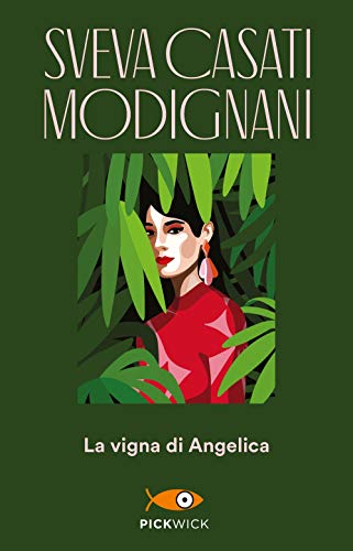 La vigna di Angelica (Pickwick) von Sperling & Kupfer