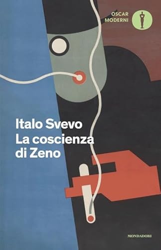 La coscienza di Zeno (Oscar moderni) von Mondadori