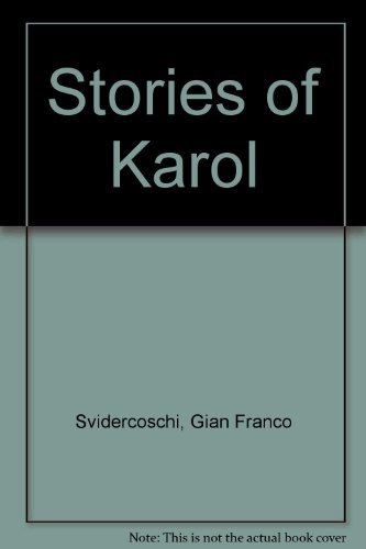 Stories of Karol