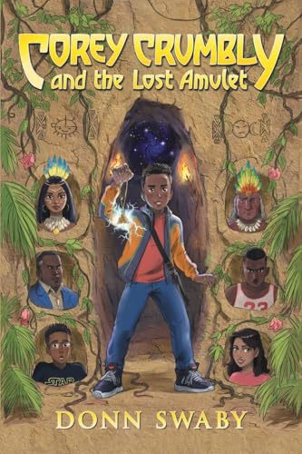 Corey Crumbly and the Lost Amulet: A Gripping Adventure Tale about Heritage, Courage and the Healing Power of Letting Go. Corey Crumbly and the Lost Amulet: A Gripping Adventure Tale about Heritage, Courage and the Healing Power of Letting Go. von Tiny Tree Books