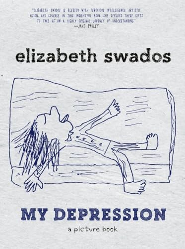 My Depression: A Picture Book von Seven Stories Press