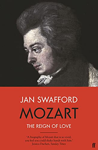 Mozart: The Reign of Love von Faber & Faber