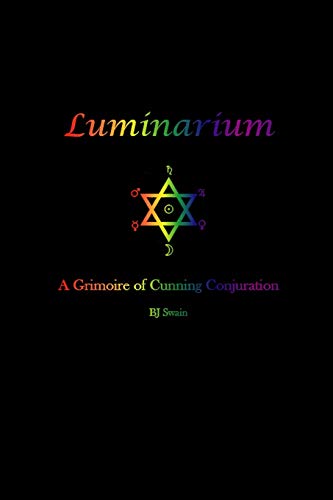 Luminarium: A Grimoire of Cunning Conjuration von Independently Published
