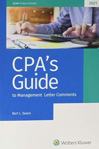 Cpa's Guide to Management Letter Comments 2021 Cpa's Guide to Management Letter Comments 2021 von CCH Incorporated