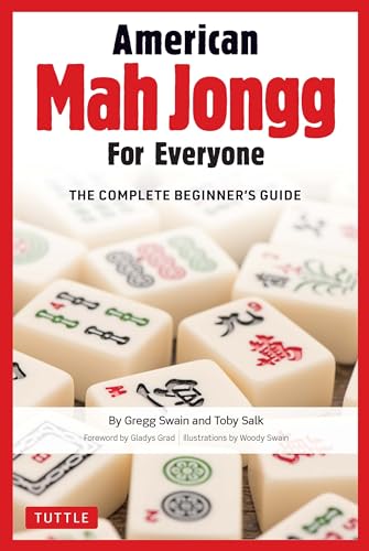 American Mah Jongg for Everyone: The Complete Beginner's Guide