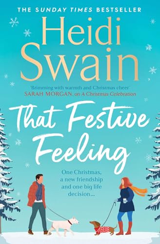 That Festive Feeling: the cosiest, most joyful novel you'll read this Christmas von Simon & Schuster Ltd