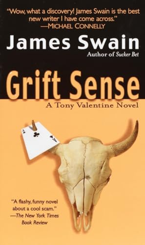 Grift Sense (Tony Valentine, Band 1)