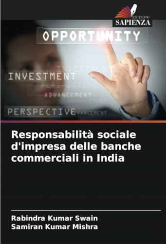 Responsabilità sociale d'impresa delle banche commerciali in India von Edizioni Sapienza