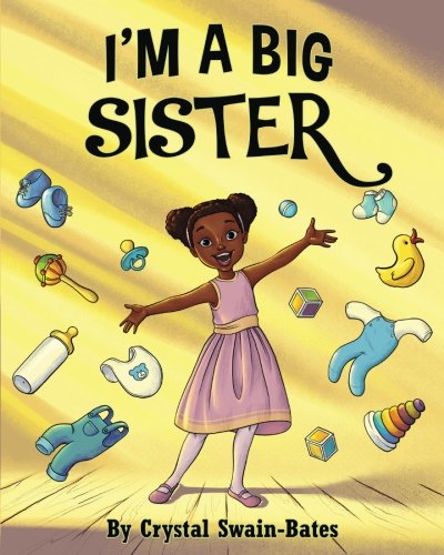 I'm a Big Sister von Goldest Karat Publishing