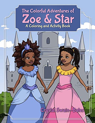 The Colorful Adventures of Zoe & Star: An Activity and Coloring Book von Goldest Karat Publishing