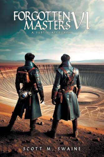 Forgotten Masters VI: A Subtle Approach von Primix Publishing