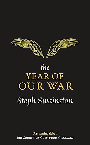 The Year of Our War (Gollancz S.F.)