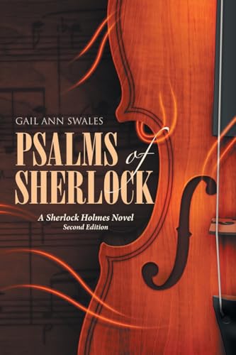 PSALMS OF SHERLOCK: A Sherlock Holmes Novel Second Edition von WestBow Press