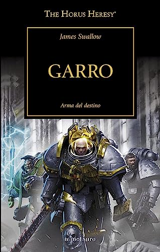 The Horus Heresy nº 42/54 Garro (Warhammer The Horus Heresy, Band 42) von MINOTAURO