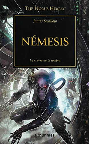 The Horus heresy 13. Nemesis: La guerra en la sombra (Warhammer The Horus Heresy, Band 13)