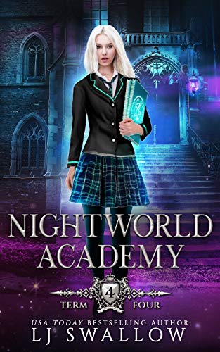 Nightworld Academy: Term Four von Independently Published