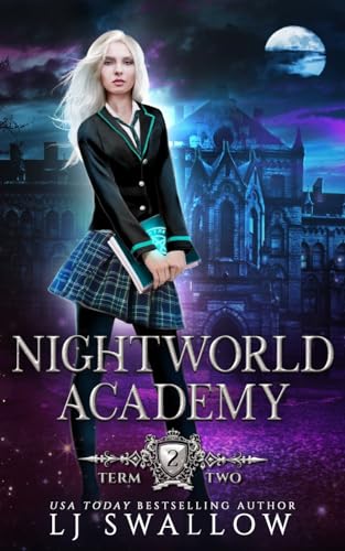 Nightworld Academy: Term Two