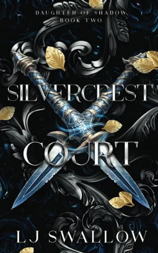 Silvercrest Court (Daughter of Shadow, Band 2) von Independently published