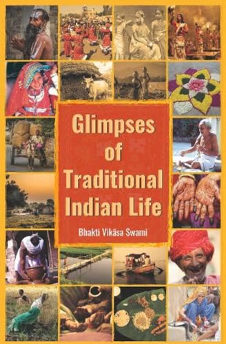 Glimpses of Traditional Indian Life