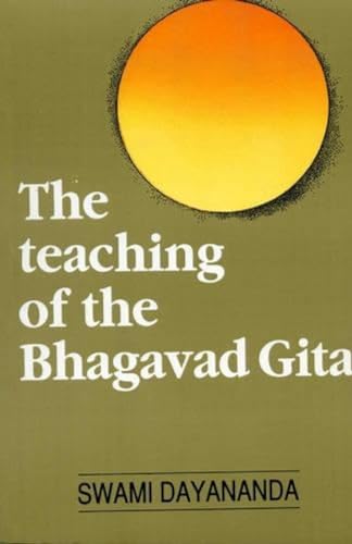 The Teaching of the Bhagavad Gita