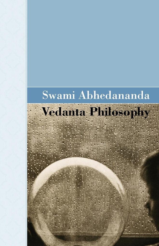 Vedanta Philosophy von Akasha Classics