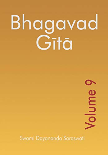 Bhagavad Gita - Volume 9 (Bhagavad Gita Series (English), Band 9)