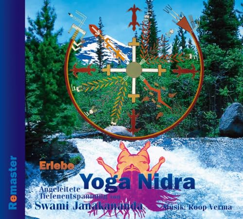 Erlebe Yoga Nidra - Angeleitete Tiefenentspannung (Remaster): CD mit 24-seitigem Begleitbuch über Yoga Nidra - Spielzeit 79 Minuten