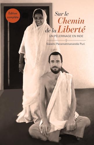 Sur le Chemin de la Liberté - Édition Complète von M A Center