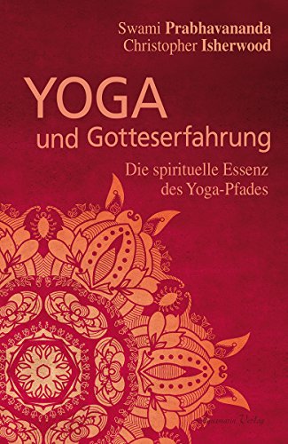 Yoga und Gotteserfahrung: Die spirituelle Essenz des Yoga-Pfades von Aquamarin
