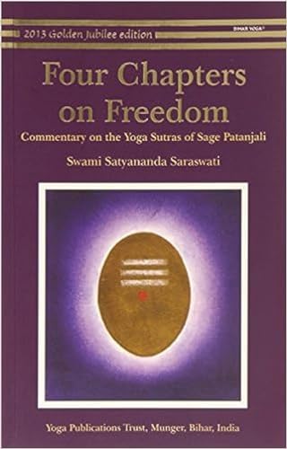 Four Chapters on Freedom: Commentary on the Yoga Sutras of Patanjali