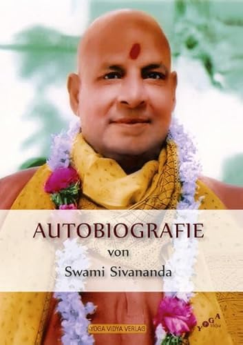 Autobiografie von Swami Sivananda