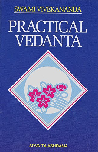 Practical Vedanta von Advaita Ashrama, India