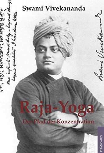 Raja-Yoga: Der Pfad der Konzentration