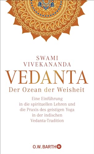 Vedanta: Der Ozean der Weisheit von Barth O.W.