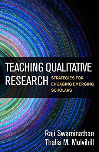 Teaching Qualitative Research: Strategies for Engaging Emerging Scholars